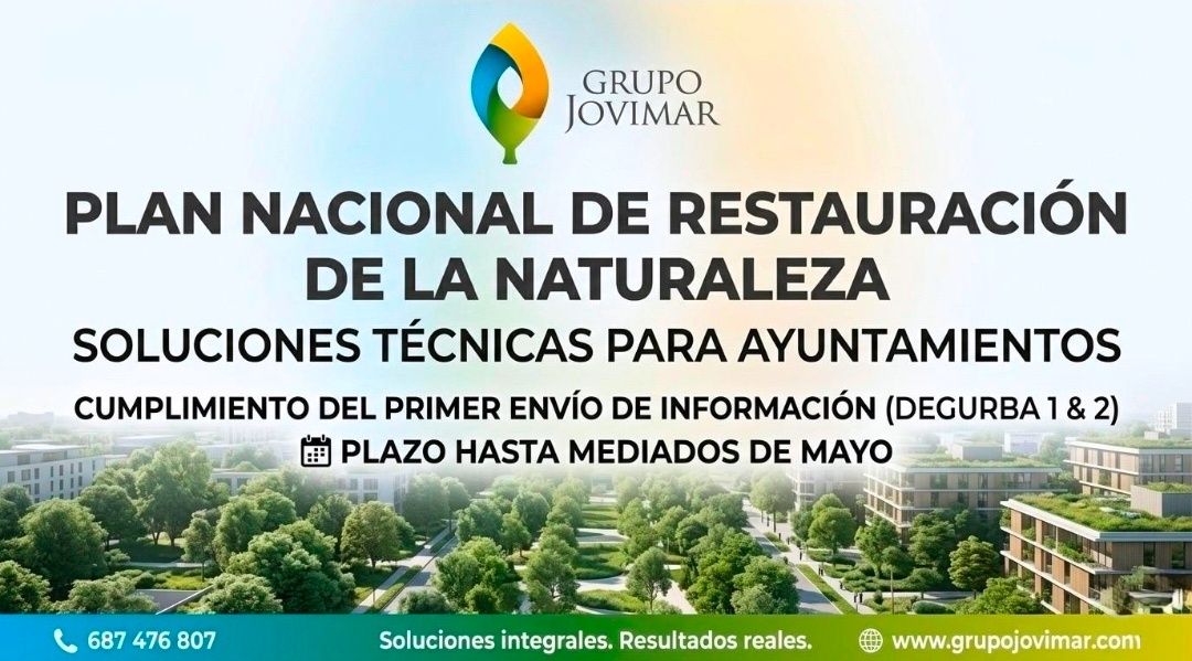 PLAN NACIONAL DE RESTAURACIÓN DE LA NATURALEZA. ASISTENCIA TÉCNICA PARA AYUNTAMIENTOS (DEGURBA 1 y 2)