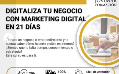 IMPULSA TU NEGOCIO CON MARKETING DIGITAL EN SOLO 21 DÍAS
